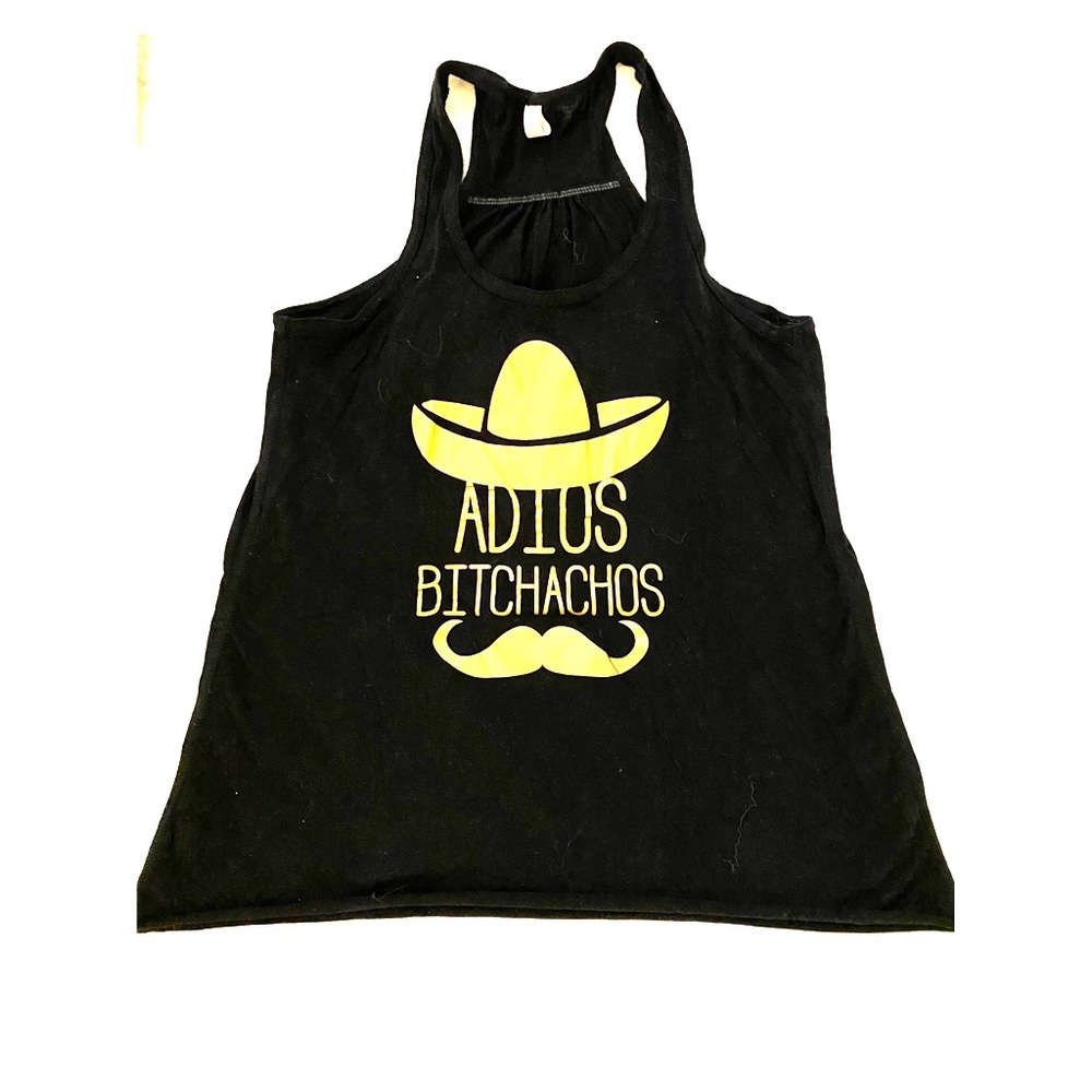 Adios Bitchachos Tank